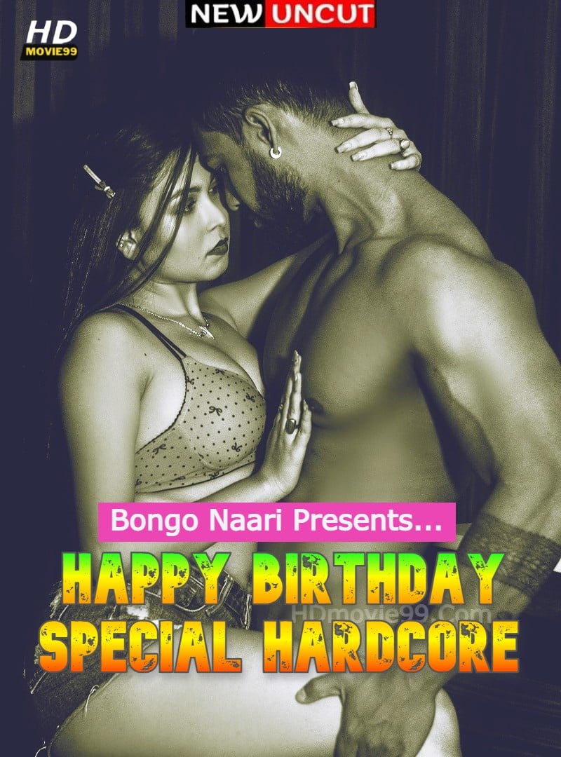Happy Birthday Special 2022 Hindi 1080p Bongo Naari