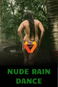 Nude Rain Dance 2022 Triflicks