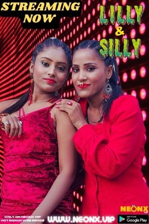 LILLY & SILLY 2023 NeonX