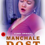 Manchale Dost Kundi Episode 2 - Pink Heart Movies