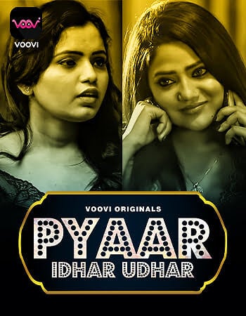 Pyar Idhar Udhar 2023 Voovi App Episode 1 