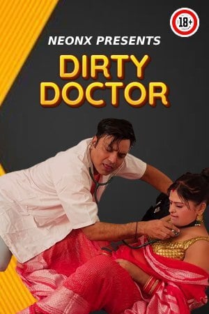 Dirty Doctor 2023 NeonX