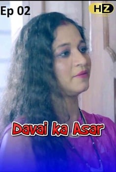 Davai Ka Asar 2021 Hootzy Original Episode 2