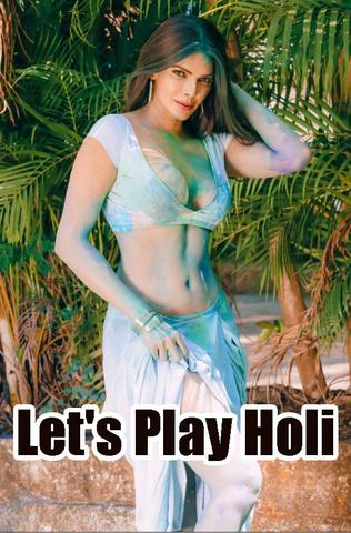 Sherlyn Chopra – Lets Play Holi [2023]