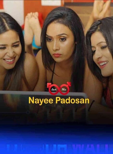 Nayee Padosan 2021 Lustflix EP 1